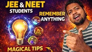 🧠 JEE & NEET Memory Tricks 🔥 1 Baar Padho, Zindagi Bhar Yaad Rakho | Study Hacks 2026