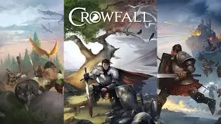 Crowfall Campaign Closed Beta - (As of 07082021) - By ArtCraft Entertainment