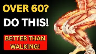 Over 60? Doctors in Japan Say This Exercise Is Better Than Walking | Senior Strength