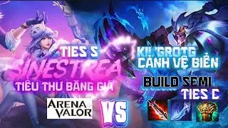 KIL’GROTH | TIES S SINESTREA ĐỐI ĐẦU VỚI TIES C KIL’GROTH LIỆU KÈO NÀO SẼ MẠNH HƠN? | LIÊN QUÂN MOBI