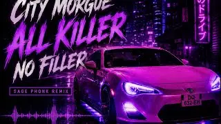 All Killer No Filler - City Morgue -  [SAGE rmx] EXTENDED HD