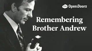 Remembering Brother Andrew - an evening celebrating his life and legacy