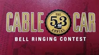 53 SanFrancisco Bell Ringing Contest 2016