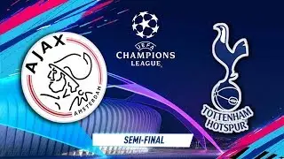 FIFA 19 Gameplay | Ajax vs Tottenham | Champions League 2019