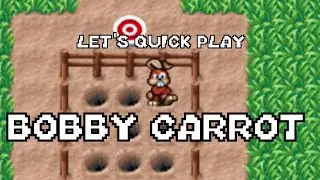 Bobby Carrot - Let's Quick Play