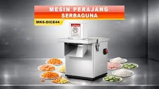 Potong Ratusan Kilo Bahan Makanan dalam Hitungan Detik! | MKS-DICE44 Maksindo