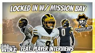 Dao To The Wire: Ep. 3 - Mission Bay Buccaneers Football