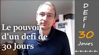 Comment un d&eacute;fi de 30 jours peut changer votre vie m&ecirc;me en immobilier ! (1/30)