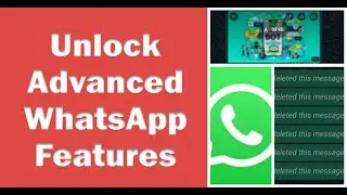 Разблокируйте скрытые функции WhatsApp: антиудаление, антипросмотр и многое другое! (метод root)