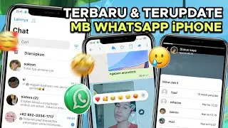 Update Lagi Cok!!😱 MB WHATSAPP iOS TERBARU 2022 || MB WHATSAPP iPHONE V9.45😋