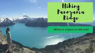 PANORAMA RIDGE HIKE - BEST DAY HIKE NEAR VANCOUVER