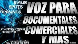VOZ DOCUMENTALES UNIVERSITARIOS, TURISTICOS, CULTURALES.