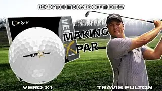 Ready to hit bombs off the tee? - Making Par with Travis Fulton and The VERO X1