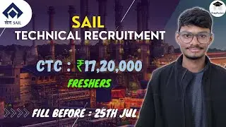SAIL Freshers Recruitment 2024 | Detailed Notification Out | Officer/Engineer