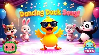 The Dancing Duck Song 🦆 | Fun Kids Rhyming Song #DancingDuck