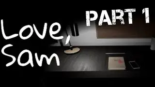 LOVE, SAM Walkthrough/Gameplay Part 1 (PC Game)