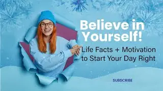 Life Facts and Motivation to Start Your Day Right #motivation #lifefacts 