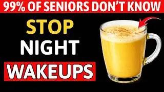 Over 60? 9 Night Drinks for Deeper Sleep & Healthier Leg Nerves
