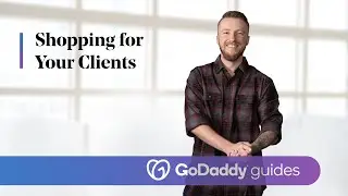 Shopping for Your Clients &ndash; The Hub by GoDaddy Pro
