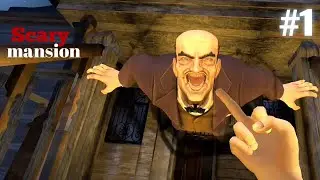 Scary Mansion: Horror Game 3D Easy Mode Complete