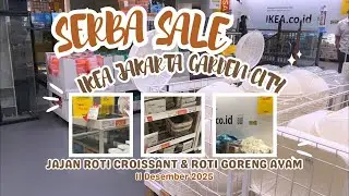 SERBA SALE DI IKEA JAKARTA GARDEN CITY ~ MAKAN ROTI CROISSANT & NGOPI CANTIK DI CAFE RESTORAN NYA