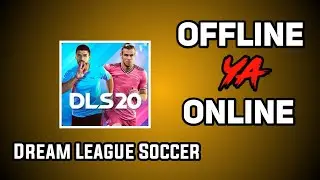 Dream League Soccer 2020 game offline ya online with English subtitles||
