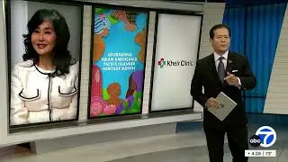 Kheir Clinic Featured on ABC7 | AAPI Heritage Month Spotlight!