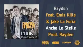 RAYDEN feat. EMIS KILLA e JAKE LA FURIA - 
