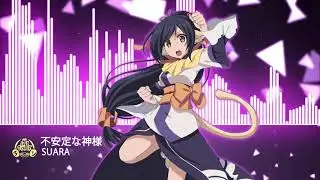 【Nightcore】不安定な神様 Suara ( Utawarerumono- Itsuwari no Kamen OP )