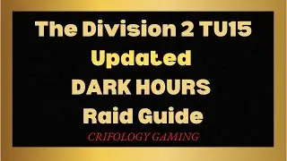 The Division 2 TU15 - Dark Hours Raid Guide for Pug Discord Groups - What to Expect, What to do!