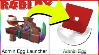 HOW TO GET THE ADMIN EGG FOR FREE!! *EGGMIN EGG* (Roblox Egg Hunt 2018)