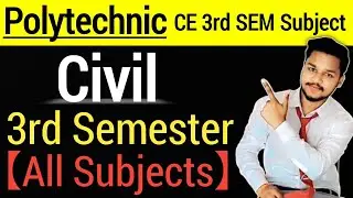 Polytechnic/Diploma 3rd Semester Syllabus Civil Engineering || Civil Engineering 2021-22