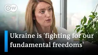 Metsola: We must continue sending ammunition to Ukraine until the Russian invasion ends | DW News