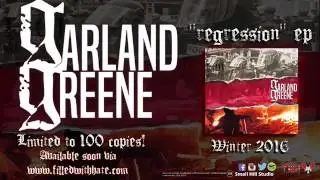 Garland Greene - Regression