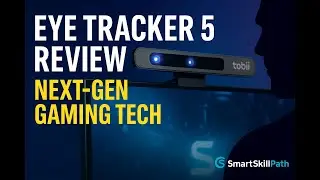 🔍 SmartSkillPath Reviews | Tobii Eye Tracker 5 Full Review