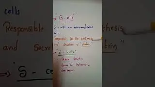 Cellbiology||G -cells|| -Scells||Happy learning