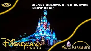 [VR 360] Disney Dreams of Christmas - Projection & Fireworks Show - Disneyland Paris