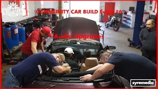 Community Car Build: Event #6 Audio Recap - WINGMAN GARAGE