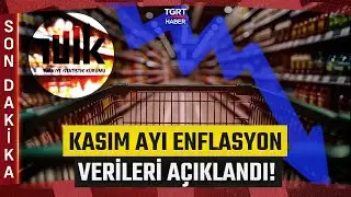 #SONDAKİKA | T&Uuml;İK Verileri A&ccedil;ıkladı: Kasım Ayı Enflasyon Oranları Belli Oldu! - TGRT Haber