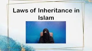 Law of Inheritance in Islam By Dr Zeba Waqar