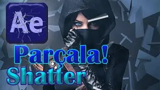 After Effects Kırma ve Parçalama Shatter Efekti - 93. Ders