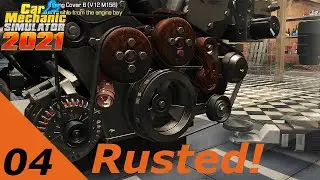 Car Mechanic Simulator 2021 Ep. 4: Rusted