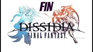 CSG Plays: Final Fantasy Dissidia Duodecim Finale: Dissidia (No Commentary)