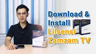 Panduan Lengkap Install Lisensi Jam Sholat Masjid - Zamzam TV
