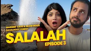 The Perfect End to Our Salalah Trip | Marneef Cave & Blowholes | Oman Vlog EPISODE 3