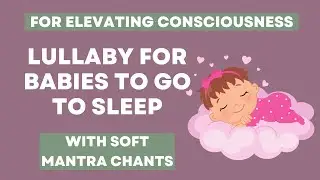 Hare Krishna Mantra Lullaby for Babies to Develop Strong Intelligence