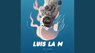 Luis, la M 9