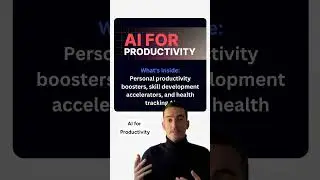 AI For Productivity