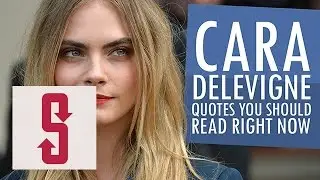 Cara Delevingne Quotes You Should Read Right Now