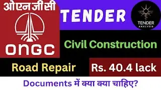 Tender for Road Repairing by ONGC 2023 I ONGC Road Repairing Tender I Civil Construction Tender
